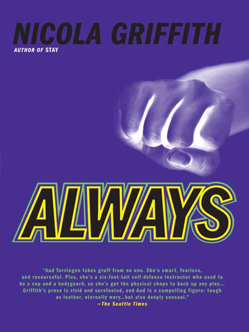 Title details for Always by Nicola Griffith - Available